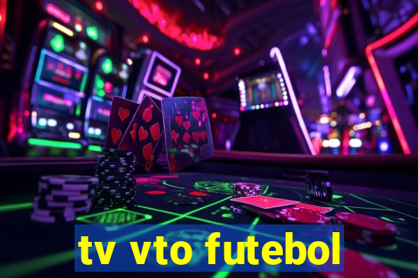 tv vto futebol